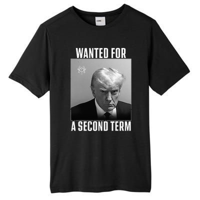 Trump Wanted For A Second Term Tall Fusion ChromaSoft Performance T-Shirt