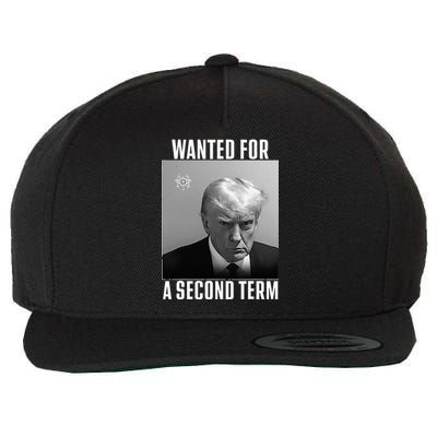 Trump Wanted For A Second Term Wool Snapback Cap