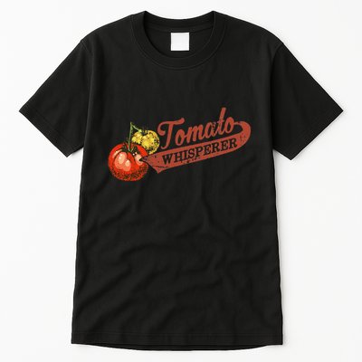 Tomato Whisperer For Gardening Enthusiasts Tall T-Shirt