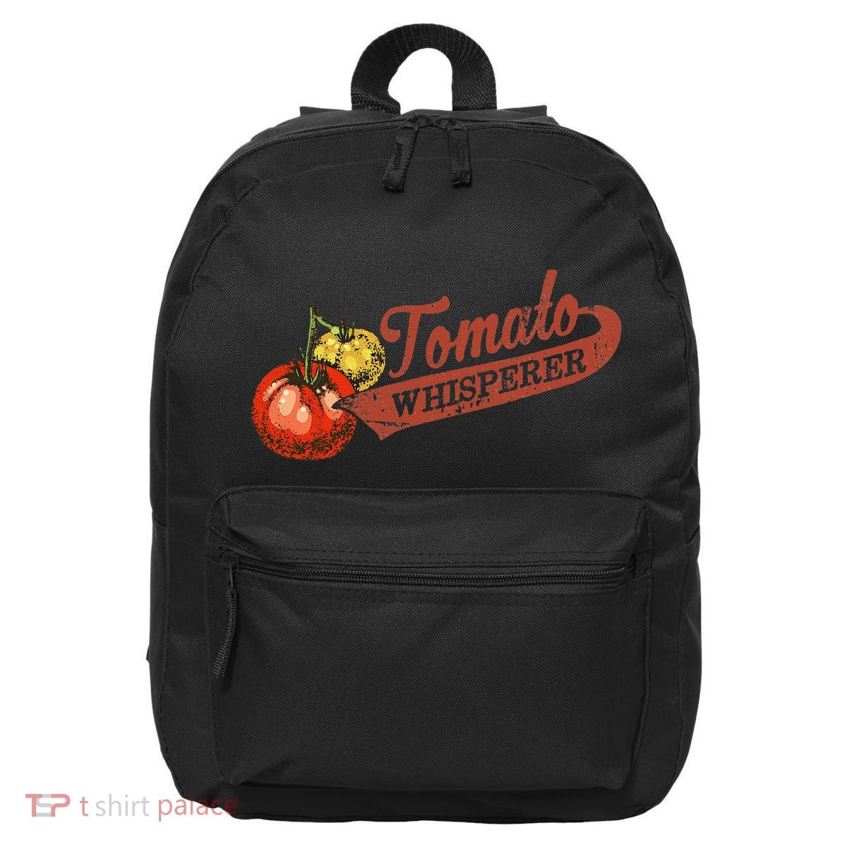 Tomato Whisperer For Gardening Enthusiasts 16 in Basic Backpack