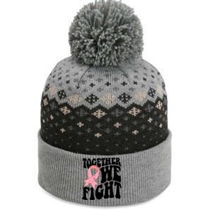 Together We Fight Breast Cancer Retro The Baniff Cuffed Pom Beanie