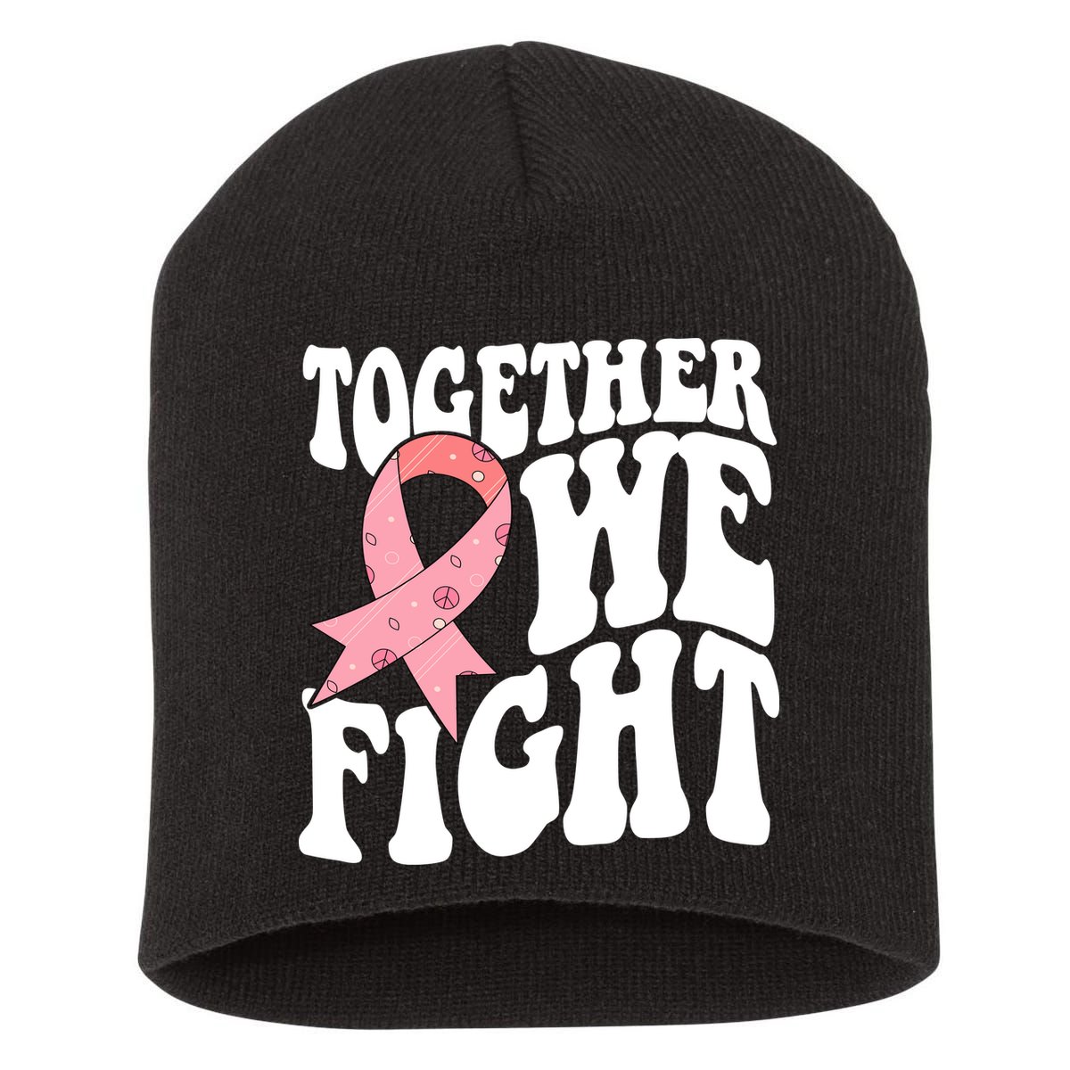 Together We Fight Breast Cancer Retro Short Acrylic Beanie