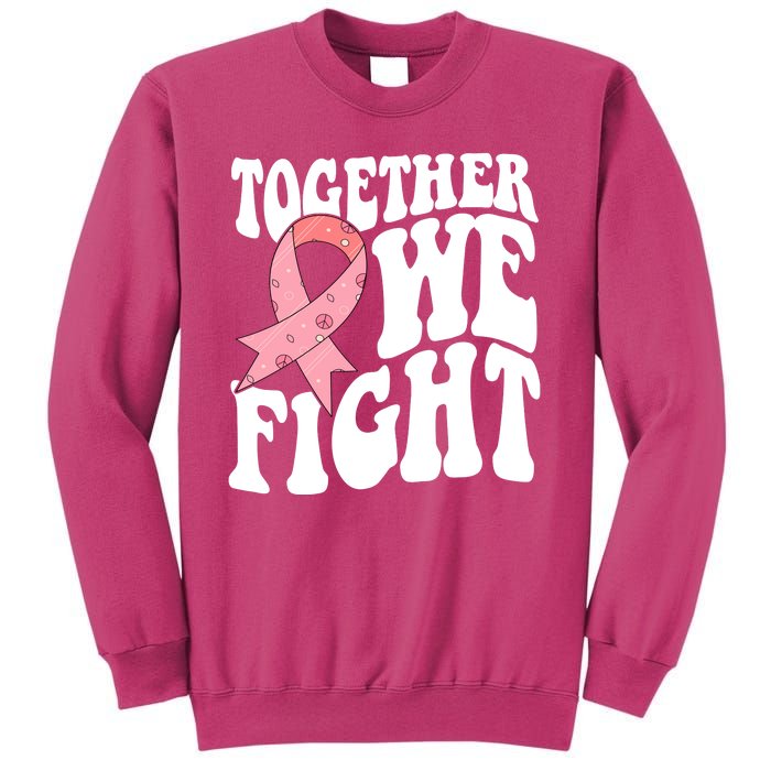 Together We Fight Breast Cancer Retro Sweatshirt