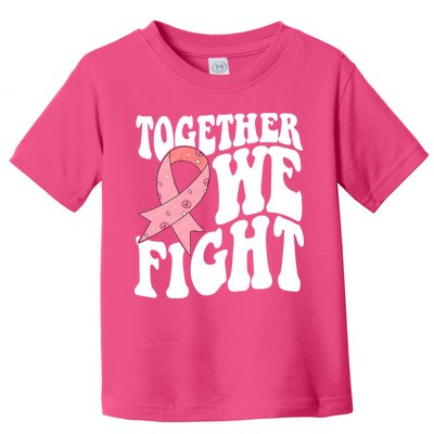 Together We Fight Breast Cancer Retro Toddler T-Shirt