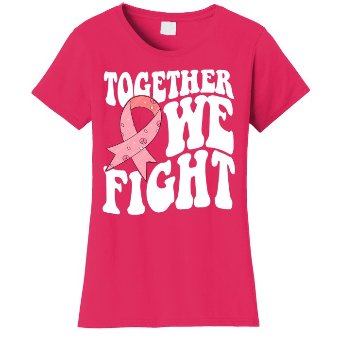 Together We Fight Breast Cancer Retro Women's T-Shirt