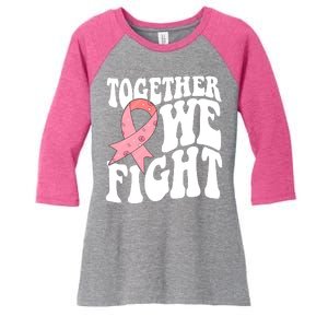 Together We Fight Breast Cancer Retro Women's Tri-Blend 3/4-Sleeve Raglan Shirt