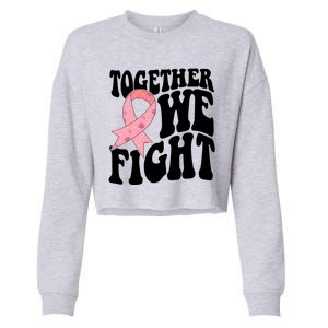 Together We Fight Breast Cancer Retro Cropped Pullover Crew