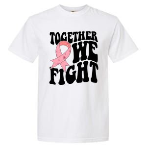 Together We Fight Breast Cancer Retro Garment-Dyed Heavyweight T-Shirt