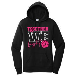 Together We Fight Volleyball Breast Cancer Pink Ribbon Women's Pullover Hoodie