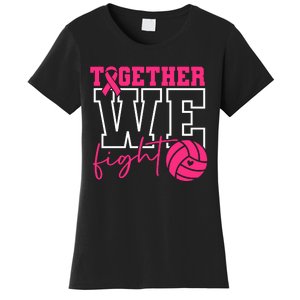 Together We Fight Volleyball Breast Cancer Pink Ribbon Women's T-Shirt