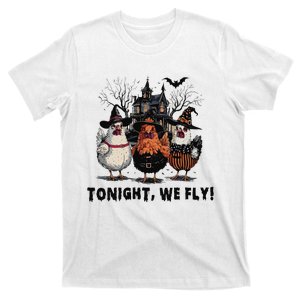 Tonight We Fly Funny Chicken Halloween Spooky Season T-Shirt