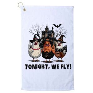 Tonight We Fly Funny Chicken Halloween Spooky Season Platinum Collection Golf Towel