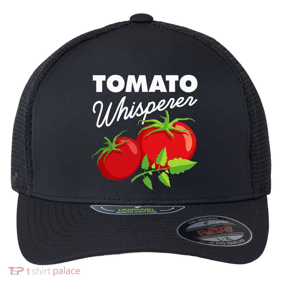 Tomato Whisperer Funny Vegan Farmer Garden Farm Lover Outfit Flexfit Unipanel Trucker Cap