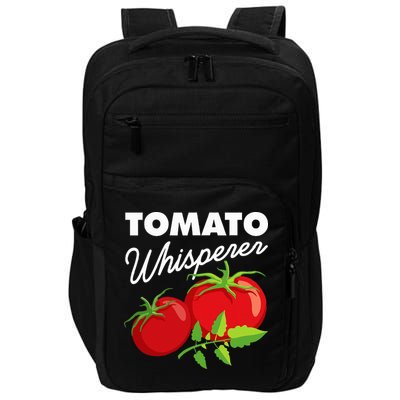 Tomato Whisperer Funny Vegan Farmer Garden Farm Lover Outfit Impact Tech Backpack