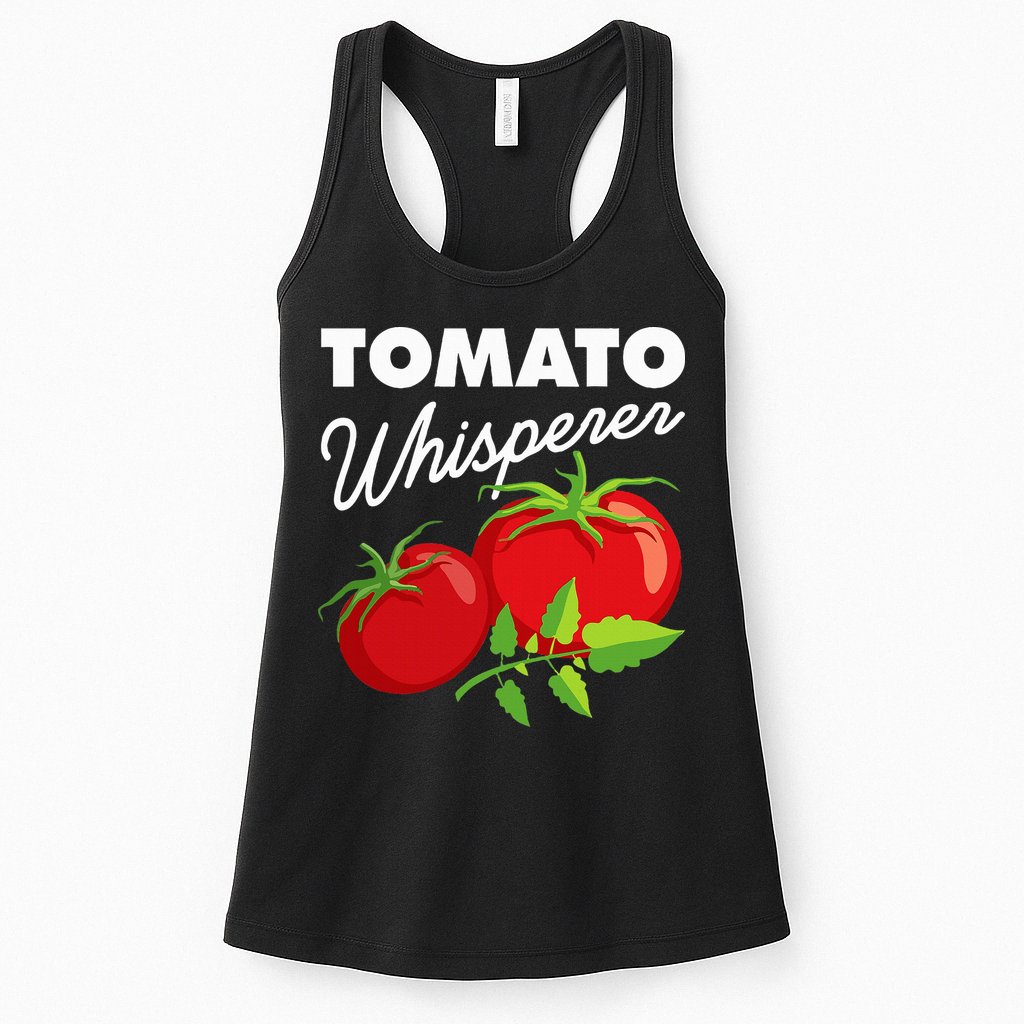 Tomato Whisperer Funny Vegan Farmer Garden Farm Lover Outfit Womens Tank Top