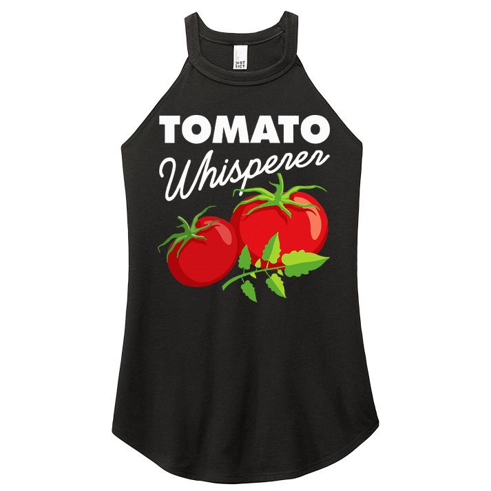 Tomato Whisperer Funny Vegan Farmer Garden Farm Lover Outfit Women's Perfect Tri Rocker Tank