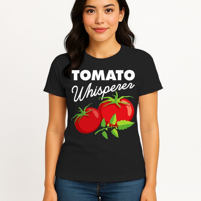 Tomato Whisperer Funny Vegan Farmer Garden Farm Lover Outfit Womens T-Shirt