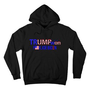 Trump Won F Joe Biden Hoodie