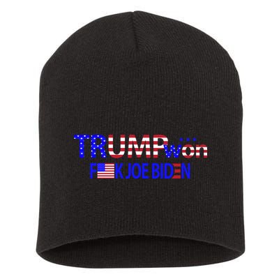 Trump Won F Joe Biden Short Acrylic Beanie
