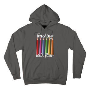 Teaching With Flair Colorful Pencil School Tall Hoodie