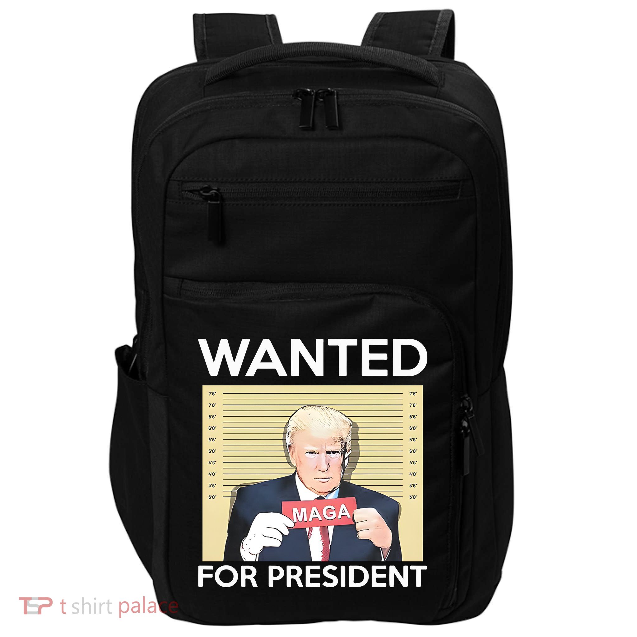 Trump Wanted For President Impact Tech Backpack