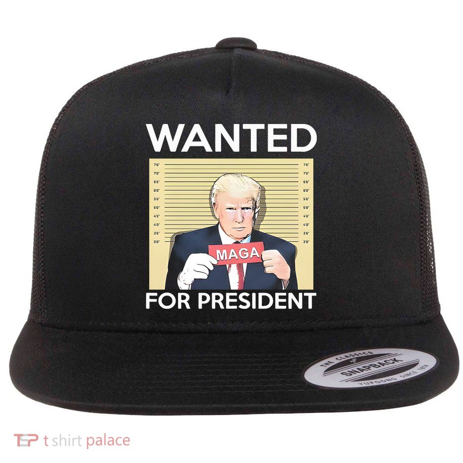 Trump Wanted For President Flatbill Hat