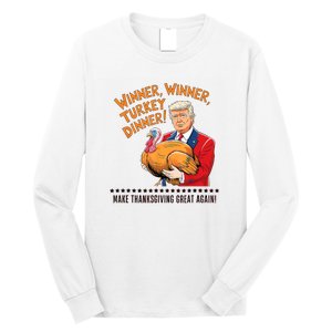 Trump Winner Funny Winner Turkey Dinner Thanksgiving Long Sleeve Shirt