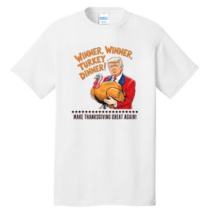 Trump Winner Funny Winner Turkey Dinner Thanksgiving Tall T-Shirt