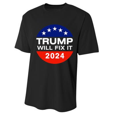 Trump Will Fix It Trump Vance 2024 Election Will Fix It Performance Sprint T-Shirt