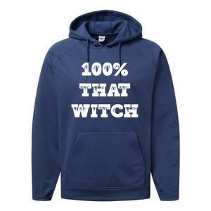 That Witch Funny Basic With Gift Performance Fleece Hoodie