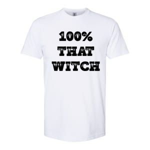 That Witch Funny Basic With Gift Softstyle CVC T-Shirt