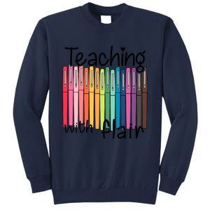 Teaching With Flair Mug Back To School First Day Of School Funny Teacher Tall Sweatshirt