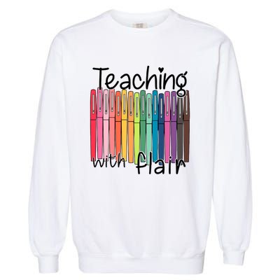 Teaching With Flair Mug Back To School First Day Of School Funny Teacher Garment-Dyed Sweatshirt