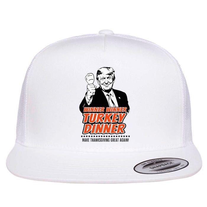 Trump Winner Funny Winner Turkey Dinner Thanksgiving Flat Bill Trucker Hat