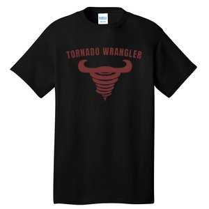 Tornado Wrangler Funny Design Tall T-Shirt