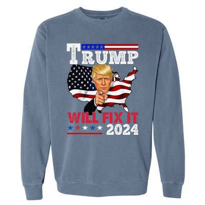 Trump Will Fix It Trump 2024 Proud To Be Garbage Vote Trump Garment-Dyed Sweatshirt