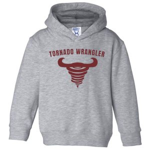 Tornado Wrangler Funny Design Toddler Hoodie