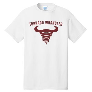 Tornado Wrangler Funny Design Tall T-Shirt