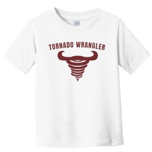 Tornado Wrangler Funny Design Toddler T-Shirt