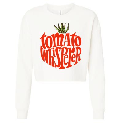 Tomato Whisperer For Gardening Enthusiasts Cropped Pullover Crew