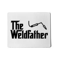 The Weldfather Funny Welder Welding Saying Welders Mousepad