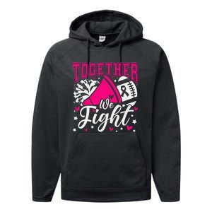 Together We Fight Breast Cancer Awareness Pink Ribbon Performance Fleece Hoodie