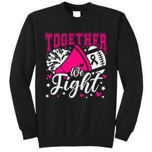 Together We Fight Breast Cancer Awareness Pink Ribbon Sweatshirt