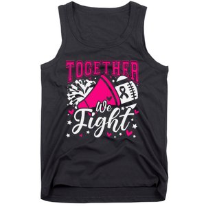 Together We Fight Breast Cancer Awareness Pink Ribbon Tank Top