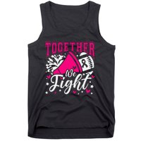 Together We Fight Breast Cancer Awareness Pink Ribbon Tank Top