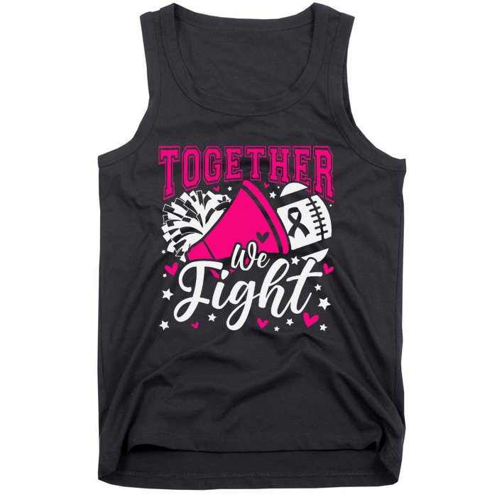 Together We Fight Breast Cancer Awareness Pink Ribbon Tank Top