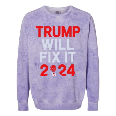 Trump Will Fix It Election 2024 Colorblast Crewneck Sweatshirt