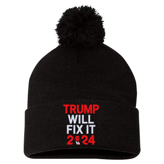 Trump Will Fix It Election 2024 Pom Pom 12in Knit Beanie