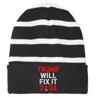 Trump Will Fix It Election 2024 Striped Beanie with Solid Band