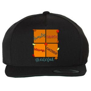 Thanksgiving Words Family Thankful Blessings Gather Gift Wool Snapback Cap